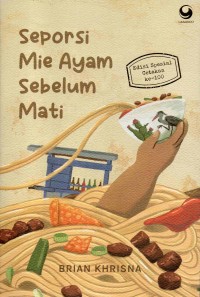 Image of Seporsi mie ayam sebelum mati