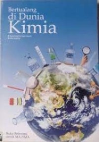 Image of Bertualang di dunia kimia