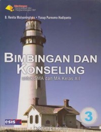 Image of Bimbingan dan Konseling untuk SMA dan MA Kelas XII