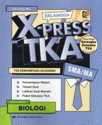 Image of Erlangga X-press TKA SMA/MA Biologi