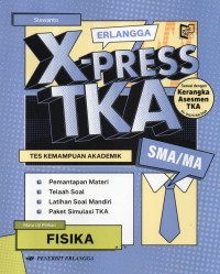 Image of Erlangga X-press TKA SMA/MA Fisika