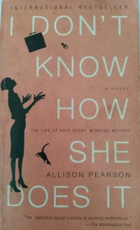 Image of I Don\'t Know How She Does It