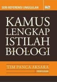 Image of Kamus lengkap istilah biologi