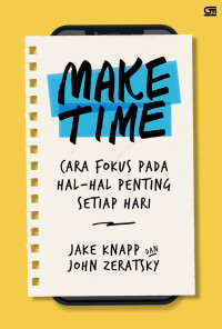 Image of Make time cara fokus hal-hal penting setiap hari