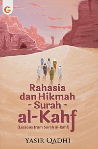 Image of Rahasia dan hikmah surah al-kahf = lessons from surah al-kahf