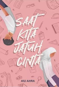 Image of Saat Kita Jatuh Cinta