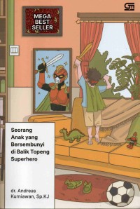 Image of Seorang anak yang bersembunyi di balik topeng superhero
