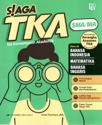Image of SIAGA TKA (Tes Kemampuan Akademik) untuk SMA/MA