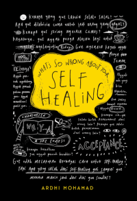 Image of What's Wrong About Your Self Healing