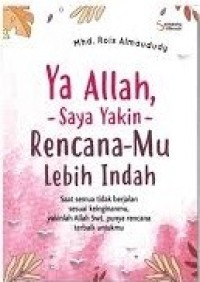 Image of Ya Allah, Saya Yakin Rencana-Mu Lebih Indah